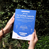  Sách - Sổ Tay TỪ ĐỒNG NGHĨA Tiếng Trung Thông Dụng 