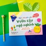  Sách Thiếu Nhi - Thế Giới Giấy Gấp: Vườn Cây Ngộ Nghĩnh 