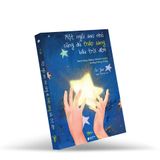  Sách - Một Ngôi Sao Nhỏ Cũng Đủ Thắp Sáng Bầu Trời Đêm 