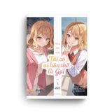  Sách - Bỗng Một Ngày Tôi Có Vị Hôn Thê Là Gal (Tập 1) 