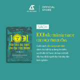 Sách - 1001 Mẫu Trải Bài Tarot Cho Mọi Tình Huống 