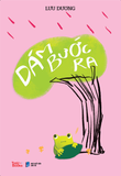  Sách - Dám Bước Ra 