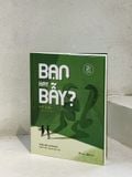  Sách - Bạn Hay Bẫy? Nhận Diện Và Đối Phó Với 5 Kiểu Người Độc Hại 
