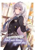  Sách - Vợ Trong Game Của Tôi Là Idol Nổi Tiếng Ngoài Đời (Tập 4) 
