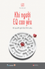  Sách - Khi Người EQ Cao Yêu - Bí Quyết Giữ Lửa Tình Yêu 