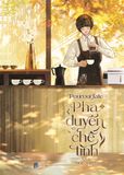  Sách - Pourourfate - Pha Duyên Chế Tình (Tập 1) 