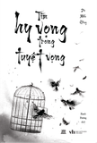  Sách - Tìm Hy Vọng Trong Tuyệt Vọng 