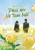  Sách - Sắp Đến Lúc Phải Nói Lời Tạm Biệt 