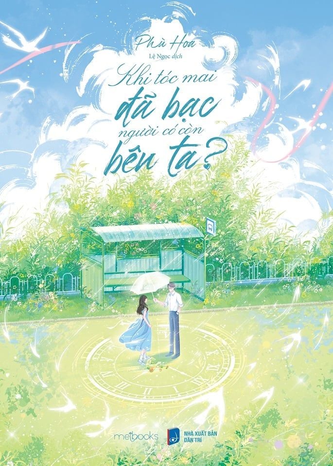  Sách - Khi Tóc Mai Đã Bạc, Người Có Còn Bên Ta? 