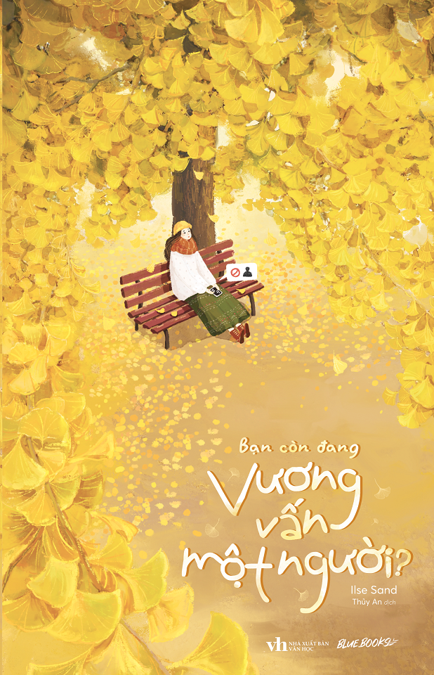  Sách - Bạn Còn Đang Vương Vấn Một Người? 