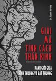  Sách - Giải Mã Tính Cách Thần Kinh 