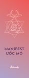  Sách - MANIFEST ƯỚC MƠ - Biến Mọi Khát Khao Thành Hiện Thực 