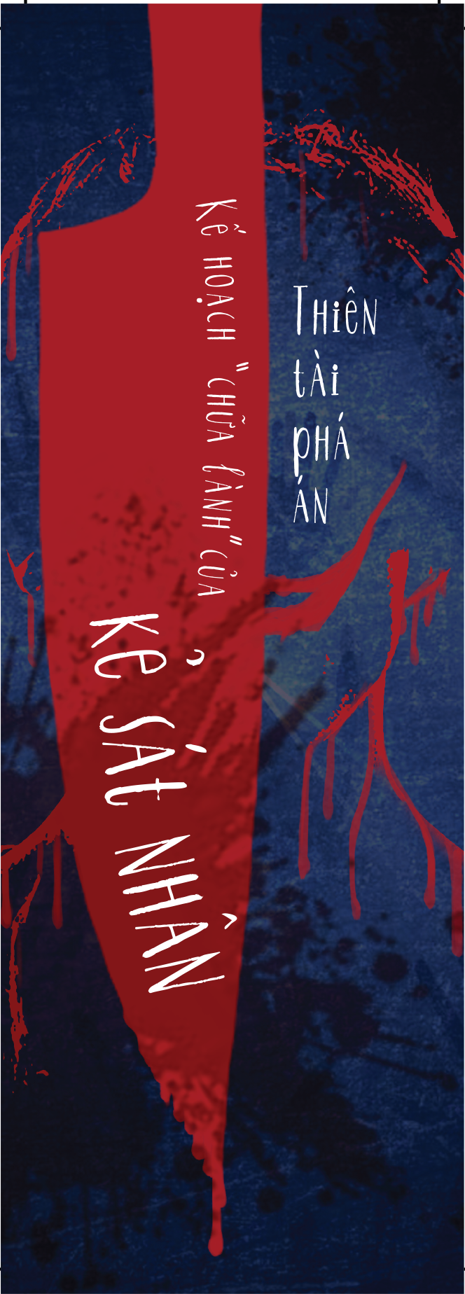  Sách - Thiên Tài Phá Án: Kế Hoạch “Chữa Lành” Của Kẻ Sát Nhân 