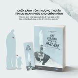  Sách - Khi Gia Đình Không Còn Là Mái Ấm 