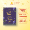  Sách - Chăm Mẹ Sau Sinh Tận Tình Như Chăm Bé 