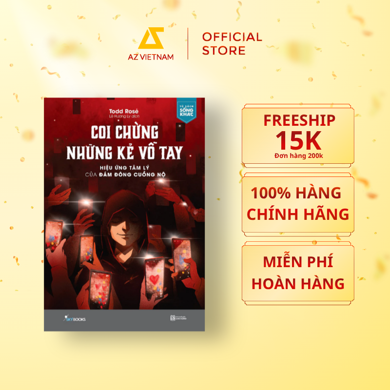  Sách - Coi Chừng Những Kẻ Vỗ Tay 