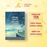  Sách - Dũng Cảm Là Tiến Lên Với Nỗi Sợ Hãi 
