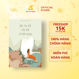 Sách - Hãy Yêu Đời Dẫu Đời Có Trái Ngang 