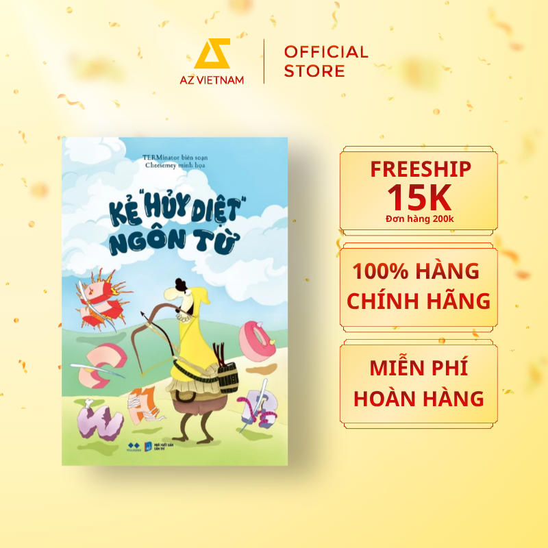  Sách - Kẻ “Hủy Diệt” Ngôn Từ 