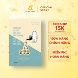  Sách - Không Ai Có Thể Làm Bạn Tổn Thương Trừ Khi Bạn Cho Phép 