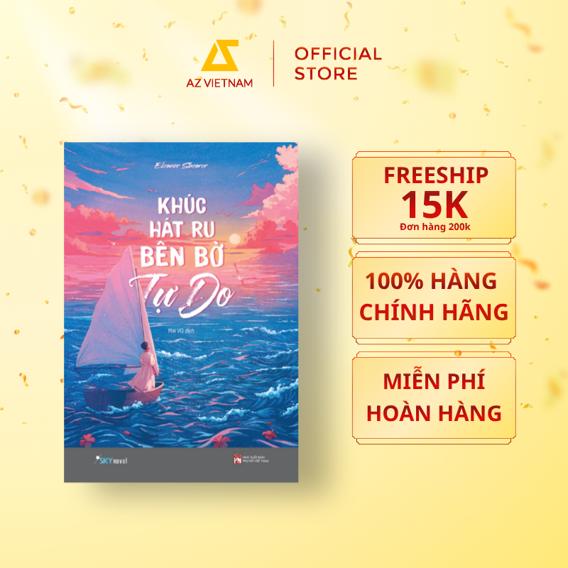  Sách - Khúc Hát Ru Bên Bờ Tự Do 