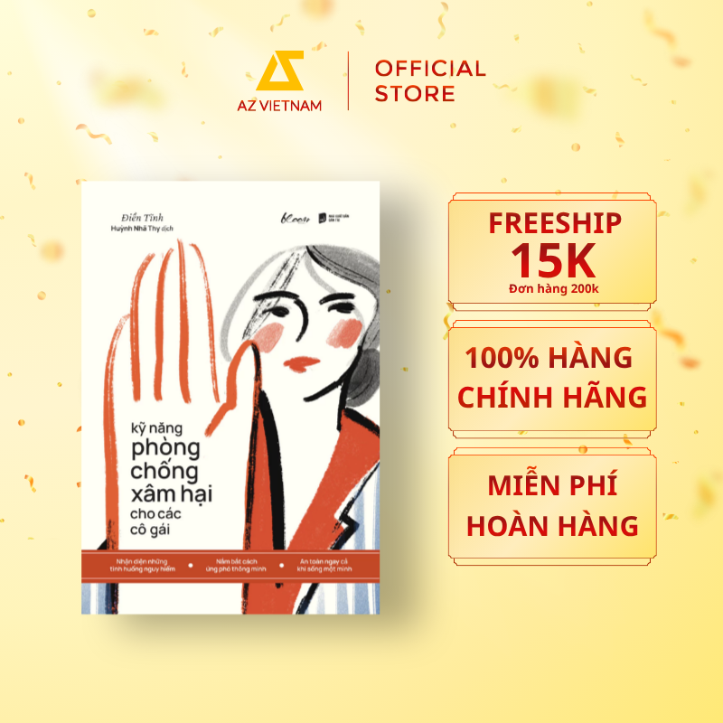  Sách - Kỹ Năng Phòng Chống Xâm Hại Cho Các Cô Gái 