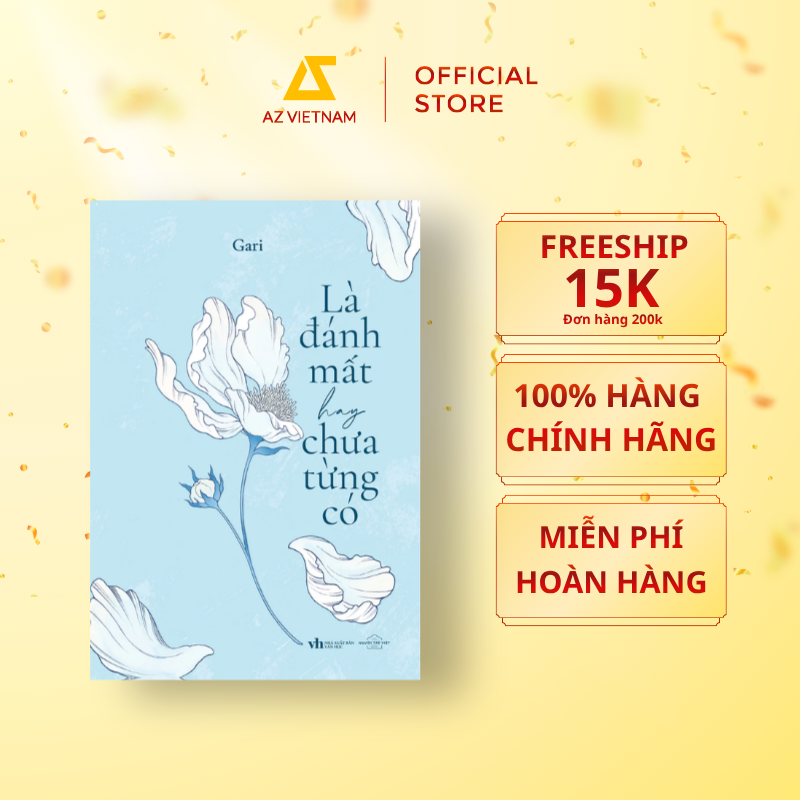  Sách - Là Đánh Mất Hay Chưa Từng Có 