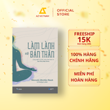  Sách - Làm Lành Với Bản Thân 