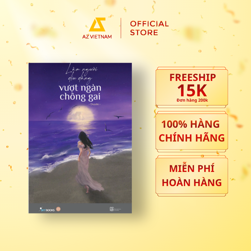  Sách - Làm Người Dịu Dàng Vượt Ngàn Chông Gai 