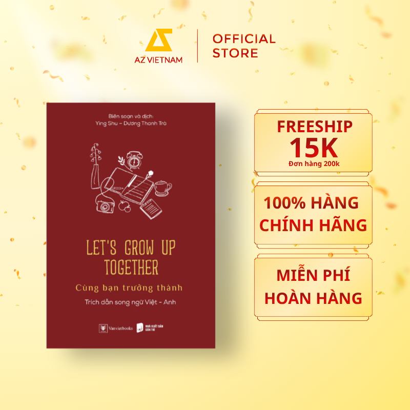  Sách - Let’s Grow Up Together - Cùng Bạn Trưởng Thành 