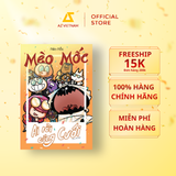  Sách - Mèo Mốc - Ai Rồi Cũng Cưới (Trừ Mốc) 