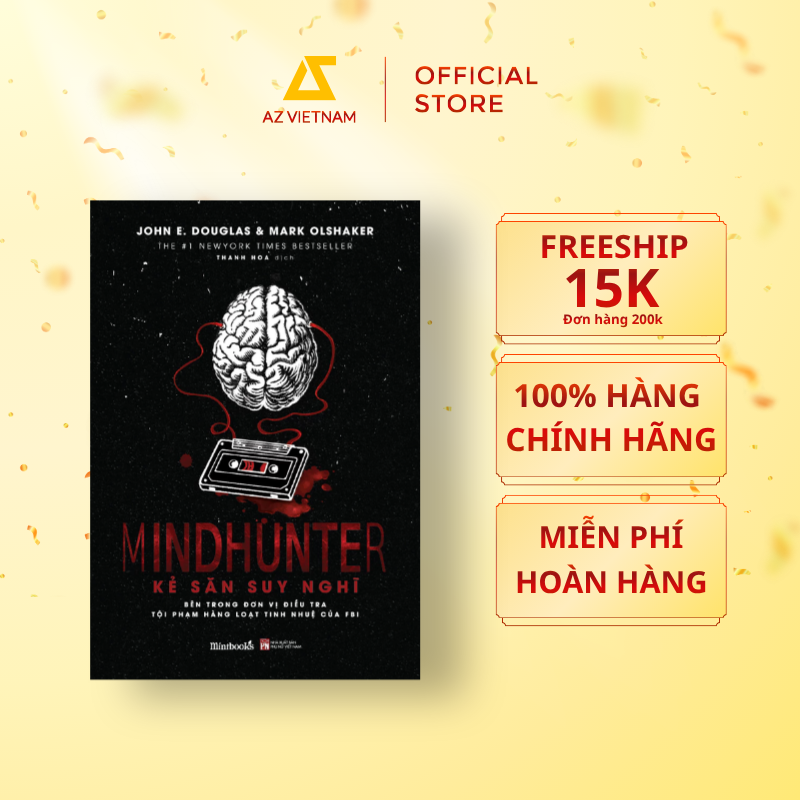 Sách - Mindhunter - Kẻ Săn Suy Nghĩ (Tái Bản) 