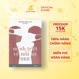  Sách - Minh Triết Về Nỗi Sợ - Một Góc Nhìn Sau Đại Dịch 
