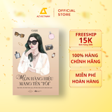  Sách - Món Hàng Hiệu Mang Tên Tôi 