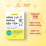  Sách - Năng Lực Không Bận Tâm 
