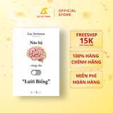  Sách - Não Bộ Cũng Cần “Lười Biếng” 