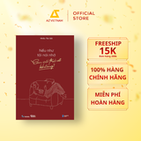  Sách - Nếu Như Tôi Nói Nhớ, Em Có Trở Về Không? 