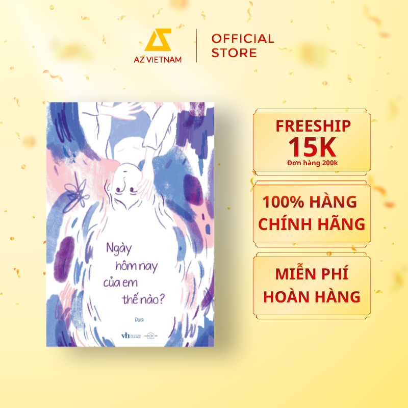  Sách - Ngày Hôm Nay Của Em Thế Nào 