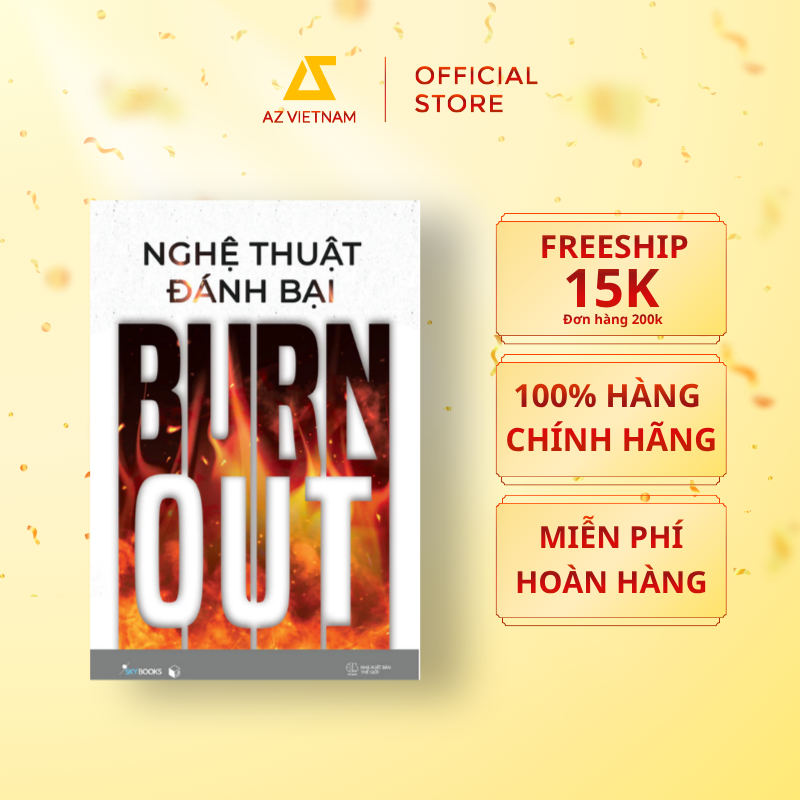  Sách - Nghệ Thuật Đánh Bại Burnout 