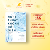  Sách - Nghệ Thuật Không Nổi Giận 