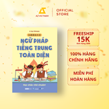  Sách - Ngữ Pháp Tiếng Trung Toàn Diện 