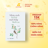  Sách - Nhân Sinh Tự Tại Một Kiếp Bình An 
