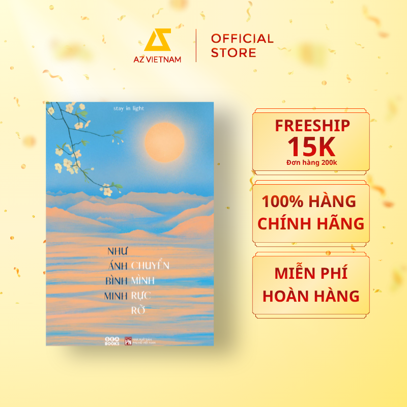  Sách - Như Ánh Bình Minh Chuyển Mình Rực Rỡ 