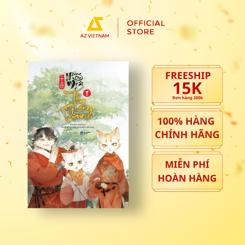  Sách - Những Con Mèo Ở Tử Cấm Thành (Tập 3) 