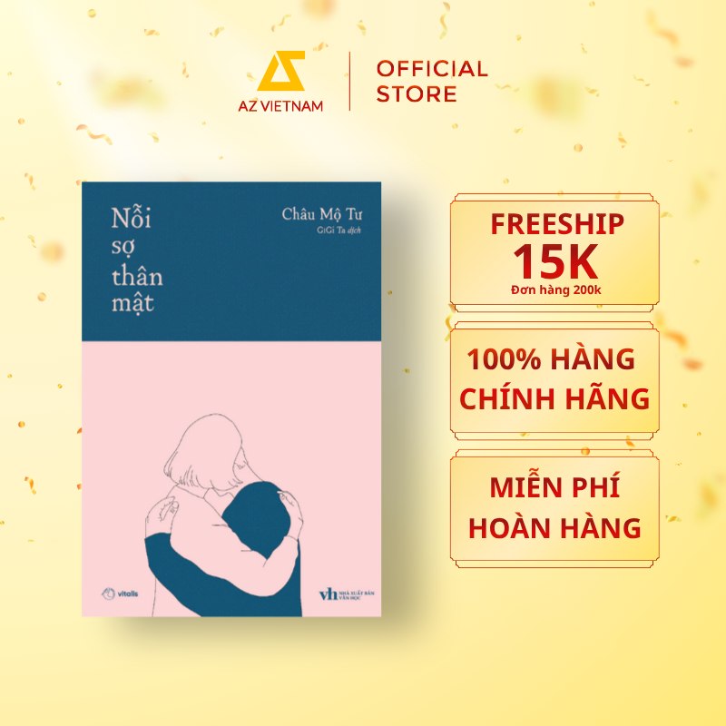  Sách - Nỗi Sợ Thân Mật 