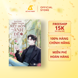  Sách - Sau Khi Thỏa Thuận Kết Hôn Cùng Ảnh Đế (Tập 2) 