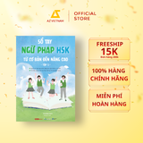  Sách - Sổ Tay Ngữ Pháp HSK Từ Cơ Bản Đến Nâng Cao (Tập 1) 