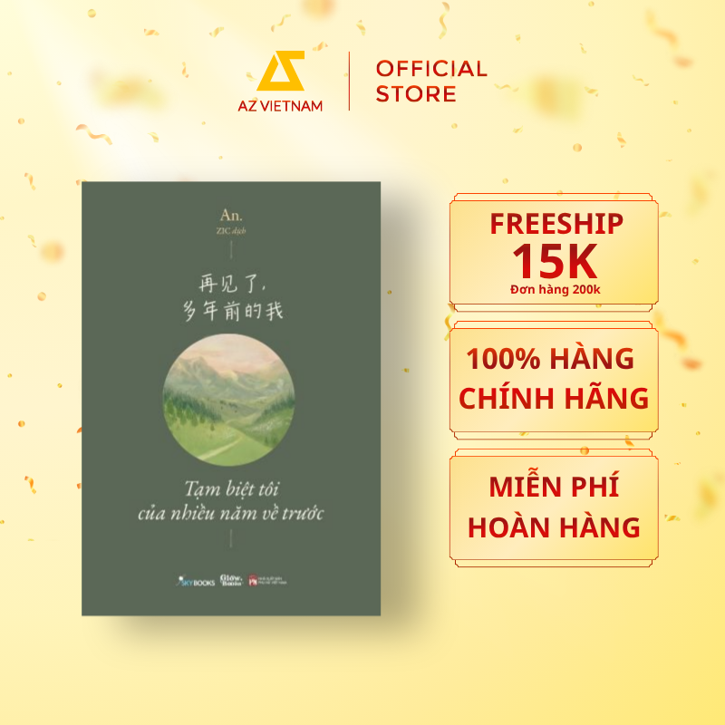 Sách - (SONG NGỮ) Tạm Biệt Tôi Của Nhiều Năm Về Trước 