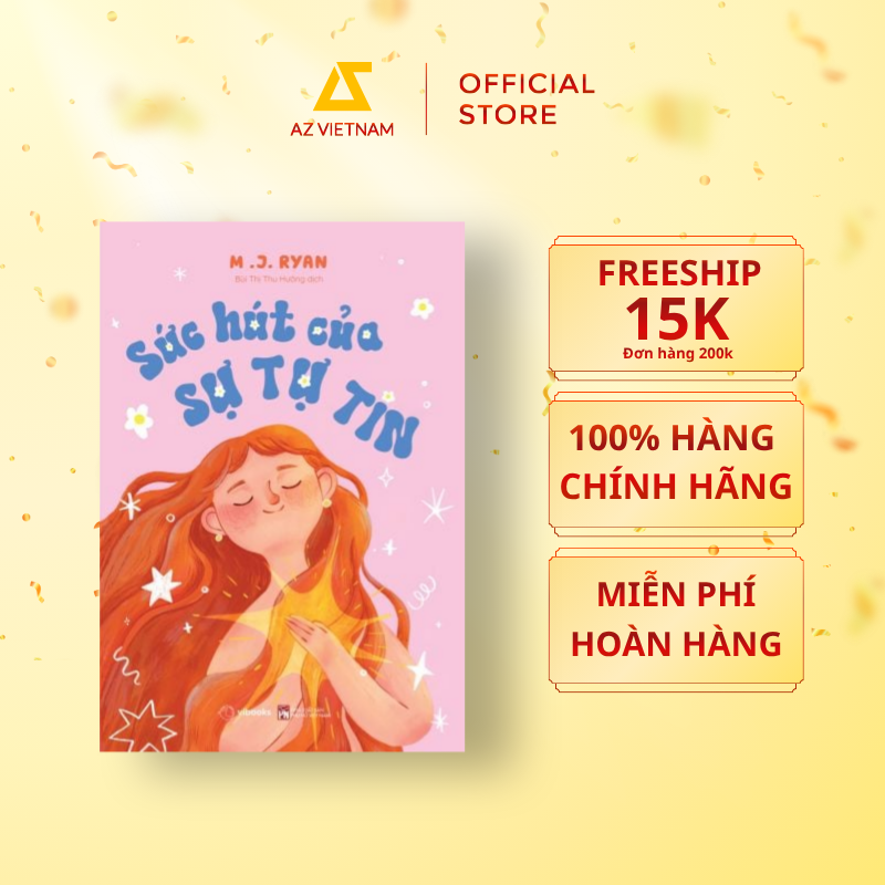  Sách - Sức Hút Của Sự Tự Tin 