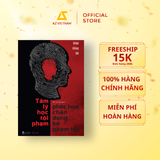  Sách - Tâm Lý Học – Phác Họa Chân Dung Kẻ Phạm Tội 